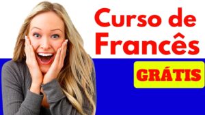 Curso de Francês Grátis: Introdução ao Idioma 2025